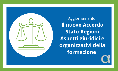 Il nuovo Accordo Stato Regioni
